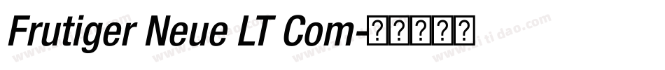 Frutiger Neue LT Com字体转换